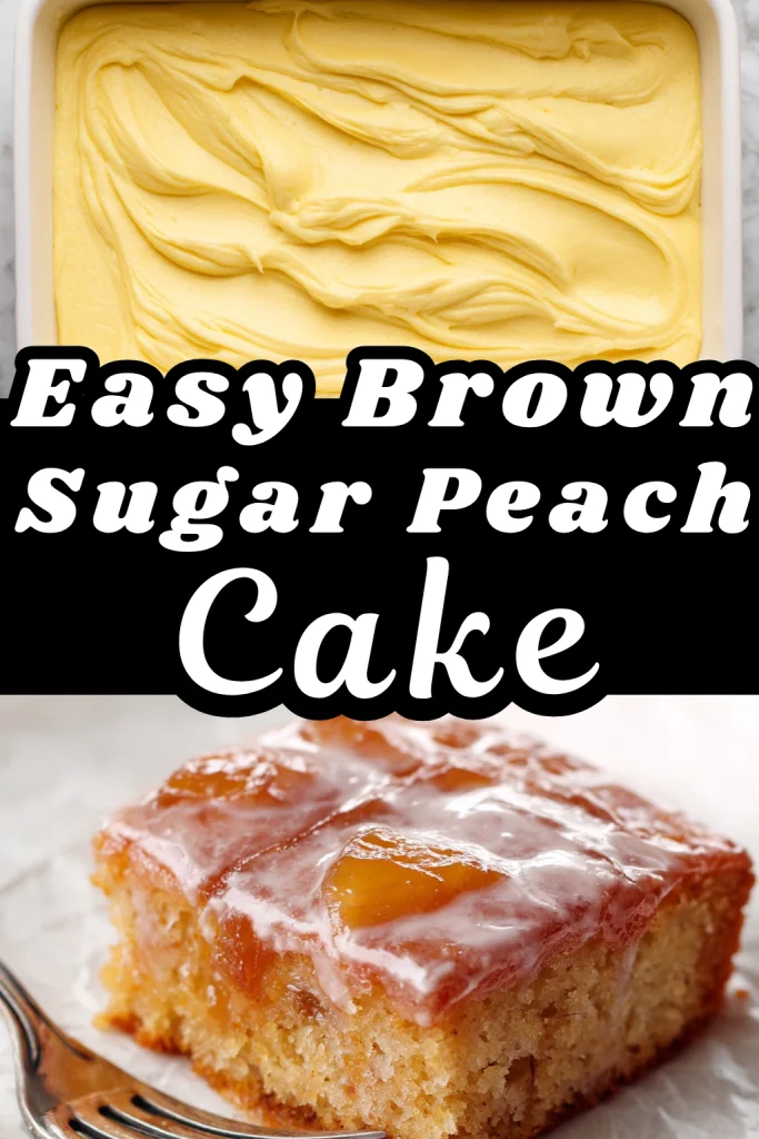 Easy Brown Sugar Peach Cake