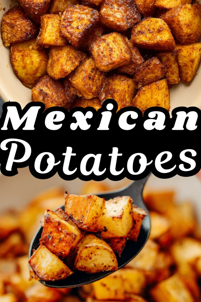 Mexican Potatoes