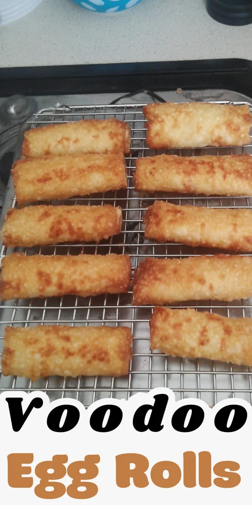Voodoo Egg Rolls