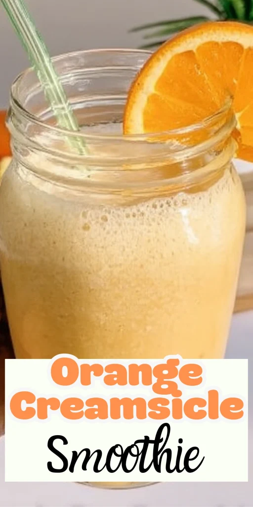 Orange Creamsicle Smoothie