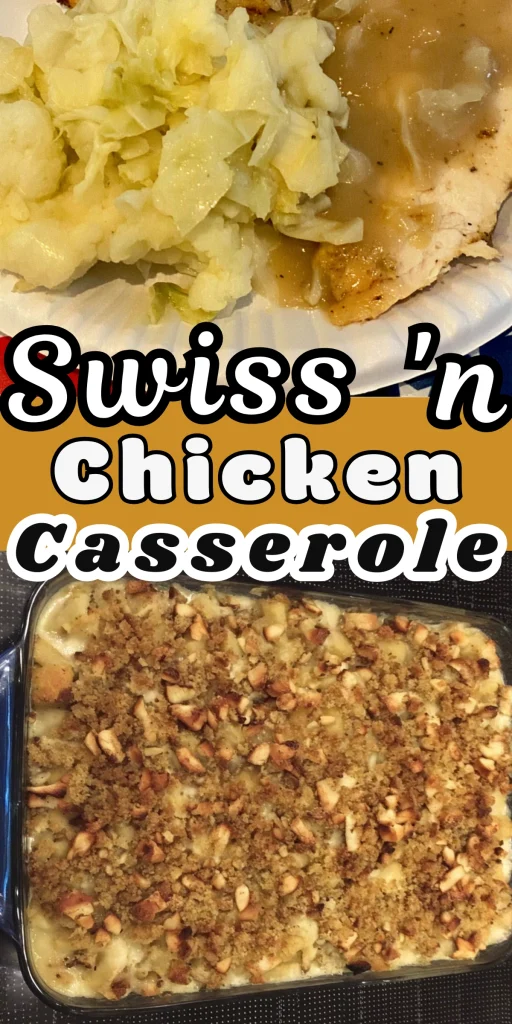 Swiss 'n Chicken Casserole