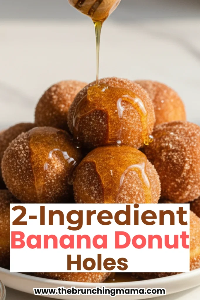 2-Ingredient Banana Donut Holes